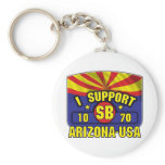 I Support SB1070 - Arizona USA keychains