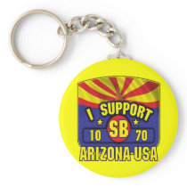 I Support SB1070 - Arizona USA Key Chain