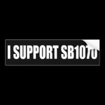 I Support SB 1070 bumper stickers