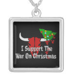 I Support War On Christmas Pendants