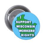 I SUPPORT WISCONSIN Workers Rights Pinback Button