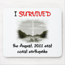I Survived 2011 East Coast Earthquake Mouse Pad