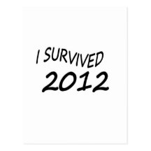 I Survived 2012 Post Cards