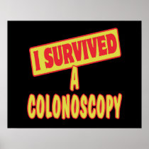 I SURVIVED A COLONOSCOPY PRINT