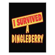 I SURVIVED A DINGLEBERRY CUSTOM ANNOUNCEMENT