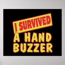 I SURVIVED A HAND BUZZER POSTER