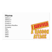 I SURVIVED A RACOON ATTACK BUSINESS CARD TEMPLATES