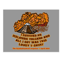 I Survived an Icelandic Volcano Tshirts and Mugs Post Card