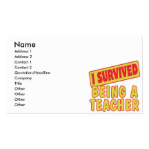 I SURVIVED BEING A TEACHER BUSINESS CARDS