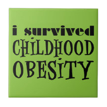 I Survived Childhood Obesity Tile