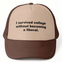 I survived college without becoming a liberal mesh hats