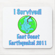 I Survived! East Coast Earthquake 2011 Mouse Pads