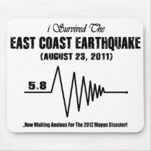 I Survived East Coast Earthquake Mouse Pad