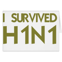 I Survived H1N1 Greeting Card