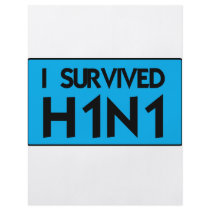 I Survived H1N1 Flyer Design
