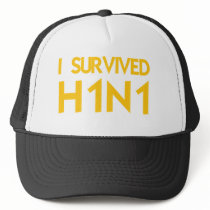I Survived H1N1 Hats