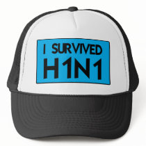 I Survived H1N1 Hat