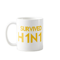 I Survived H1N1 Coffee Mug