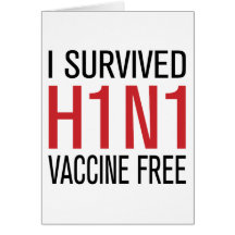 I Survived H1N1 Vaccine Free Card