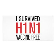 I Survived H1N1 Vaccine Free Personalized Photo Card