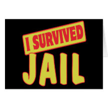 I SURVIVED JAIL CARDS