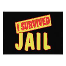 I SURVIVED JAIL INVITATIONS