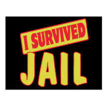 I SURVIVED JAIL POST CARDS
