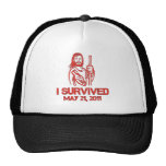 I Survived May 21, 2011 Trucker Hats