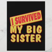 I SURVIVED MY BIG SISTER FULL COLOUR FLYER