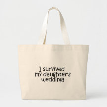 I Survived My Daughter's Wedding Bag