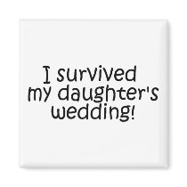 I Survived My Daughter's Wedding