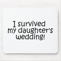 I Survived My Daughter's Wedding
