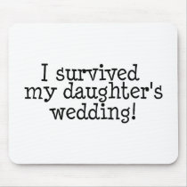 I Survived My Daughter's Wedding
