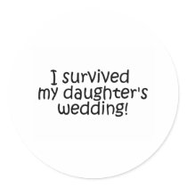 I Survived My Daughter's Wedding