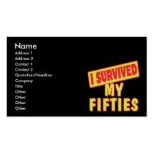 I SURVIVED MY FIFTIES BUSINESS CARD TEMPLATE