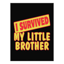 I SURVIVED MY LITTLE BROTHER CUSTOM INVITATION