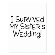I Survived My Sister's Wedding Black Post Cards