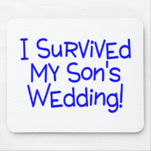 I Survived My Sons Wedding Blue Mousepad