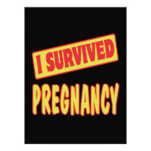 I SURVIVED PREGNANCY PERSONALIZED INVITATION