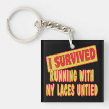 I SURVIVED RUNNING WITH LACES UNTIED
