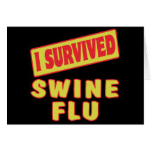 I SURVIVED SWINE FLU CARDS