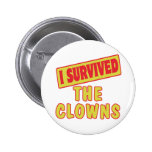 I SURVIVED THE CLOWNS PIN