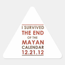 I Survived the end of the Mayan Calendar 12.21.12 Triangle Stickers