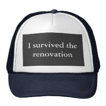 I survived the renovation hats