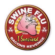 I Survived The Swine Flu Pandemic - H1N1 Virus Magnet