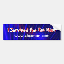 "I Survived the Tax Man!" Bumper Sticker