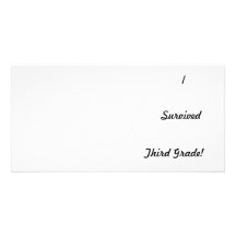 I survived Third Grade! Photo Card Template