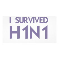 I Survived to H1N1 Photo Greeting Card