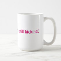 I SURVIVED VIETNAM - STILL KICKING mugs