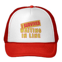 I SURVIVED WAITING IN LINE TRUCKER HATS